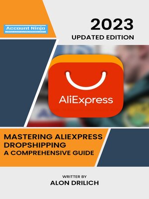 cover image of Mastering AliExpress Dropshipping--A Comprehensive Guide